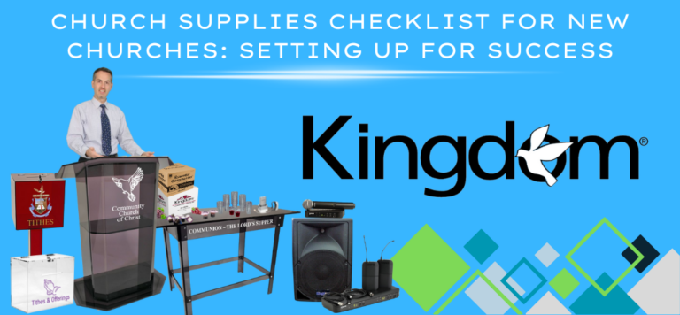 Church Supplies Checklist for New Churches Setting Up for Success